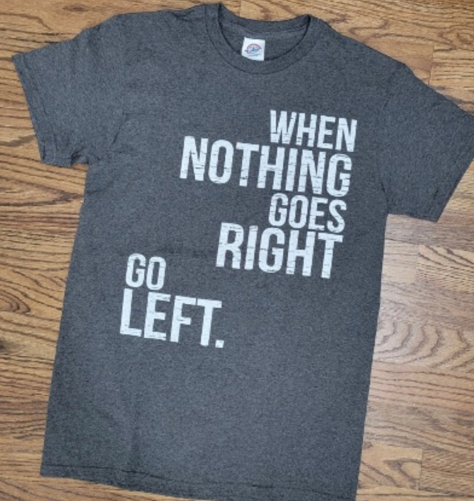 Go Left Graphic Tee