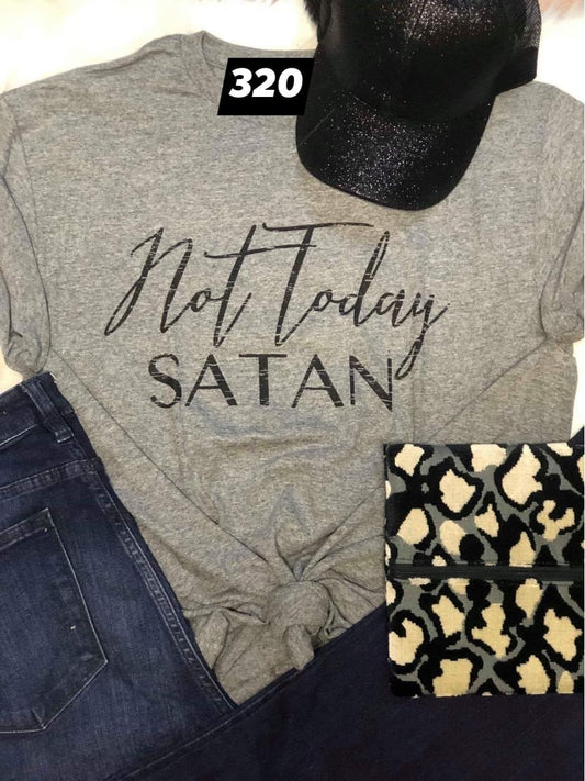 Not Today Satan
