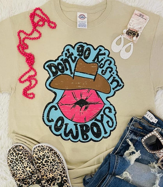 Don't go Kissing Cowboys Graphic Tee