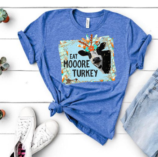 Eat Moore Turkey RTS