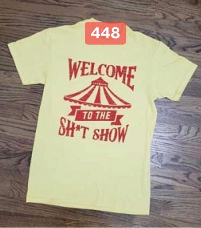 Welcome to the Sh*t Show