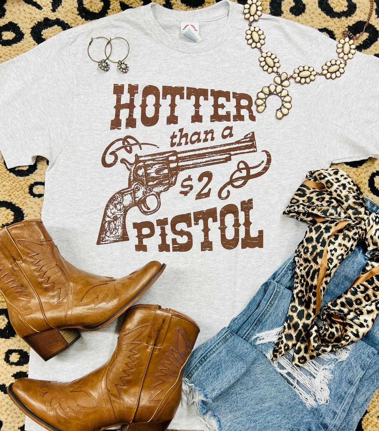 Hotter than a $2 Pistol Graphic Tee
